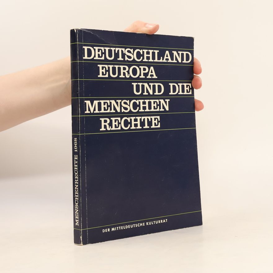 Autorenkollektiv Deutschland Europa und die menschen Rechte