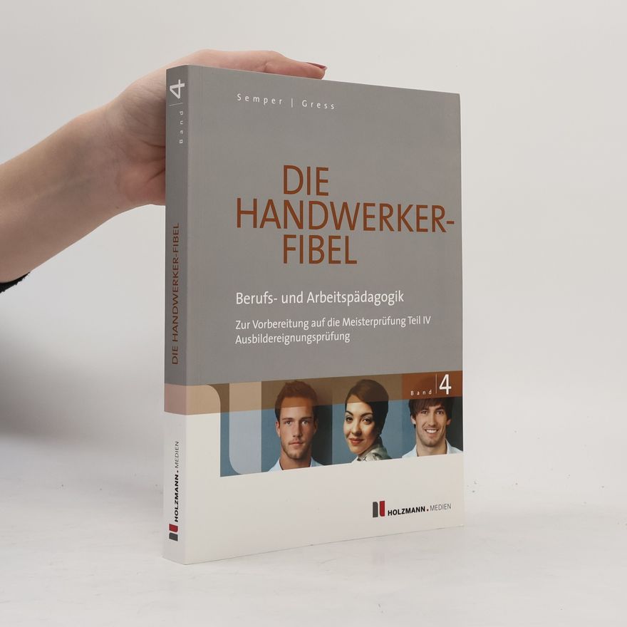 Bernhard Gress Die Handwerkerfibel