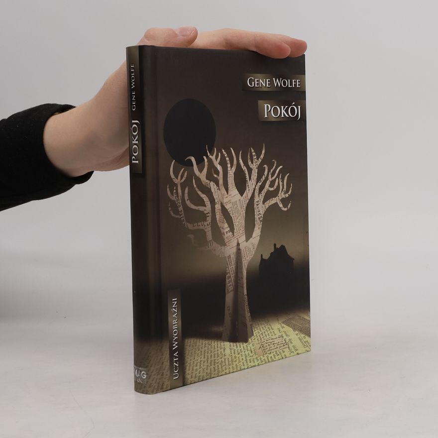 Gene Wolfe Pokój