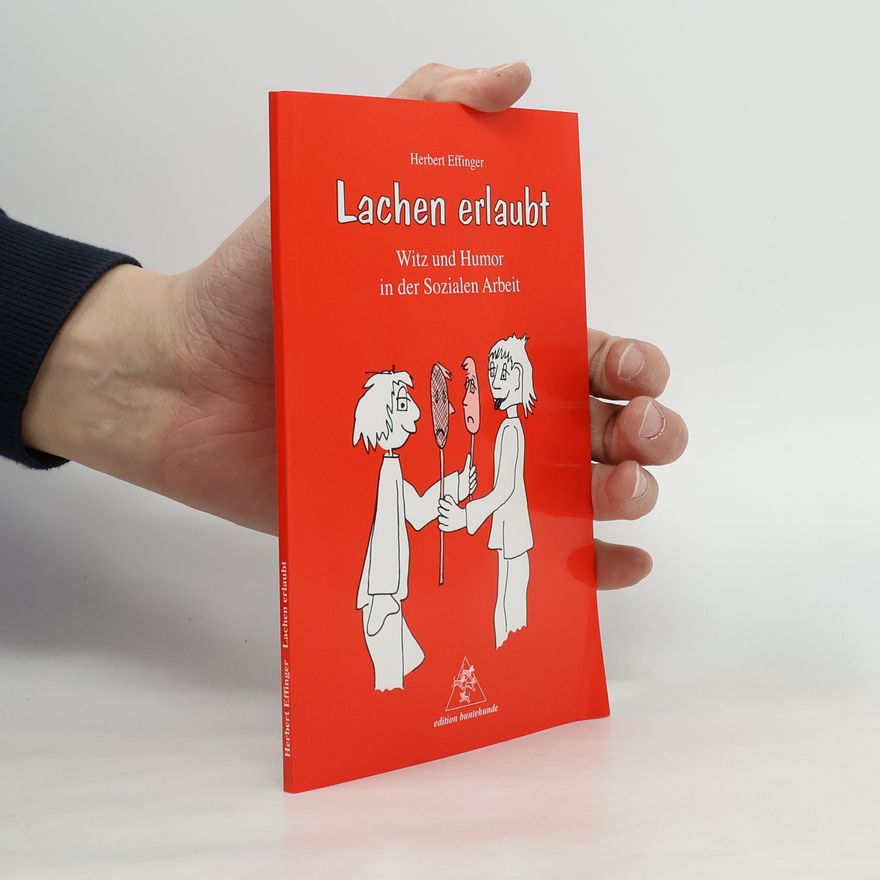 Herbert Effinger Lachen erlaubt