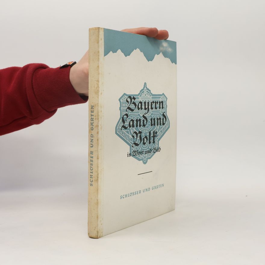 Various authors Bayern Land und Volk in Wort und Bild 2