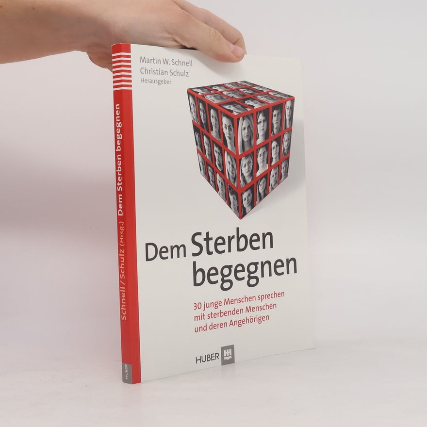 Martin W. Schnell Dem Sterben begegnen