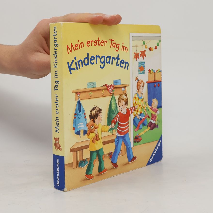 Marlis Scharff Kniemeyer Mein erster Tag im Kindergarten