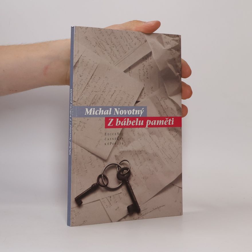 Michal Novotný Z Bábelu paměti