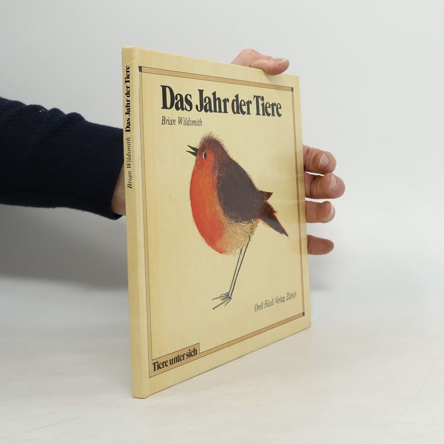 Brian Wildsmith Das Jahr der Tiere