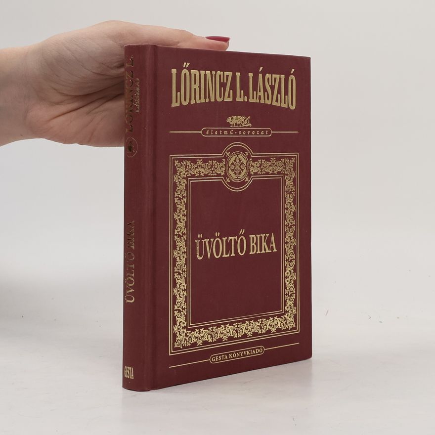 Lőrincz L. László Üvöltő bika