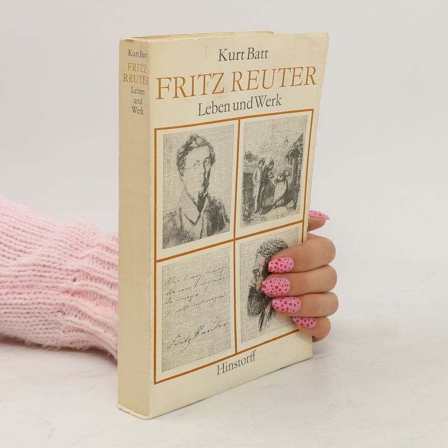 Kurt Batt Fritz Reuter