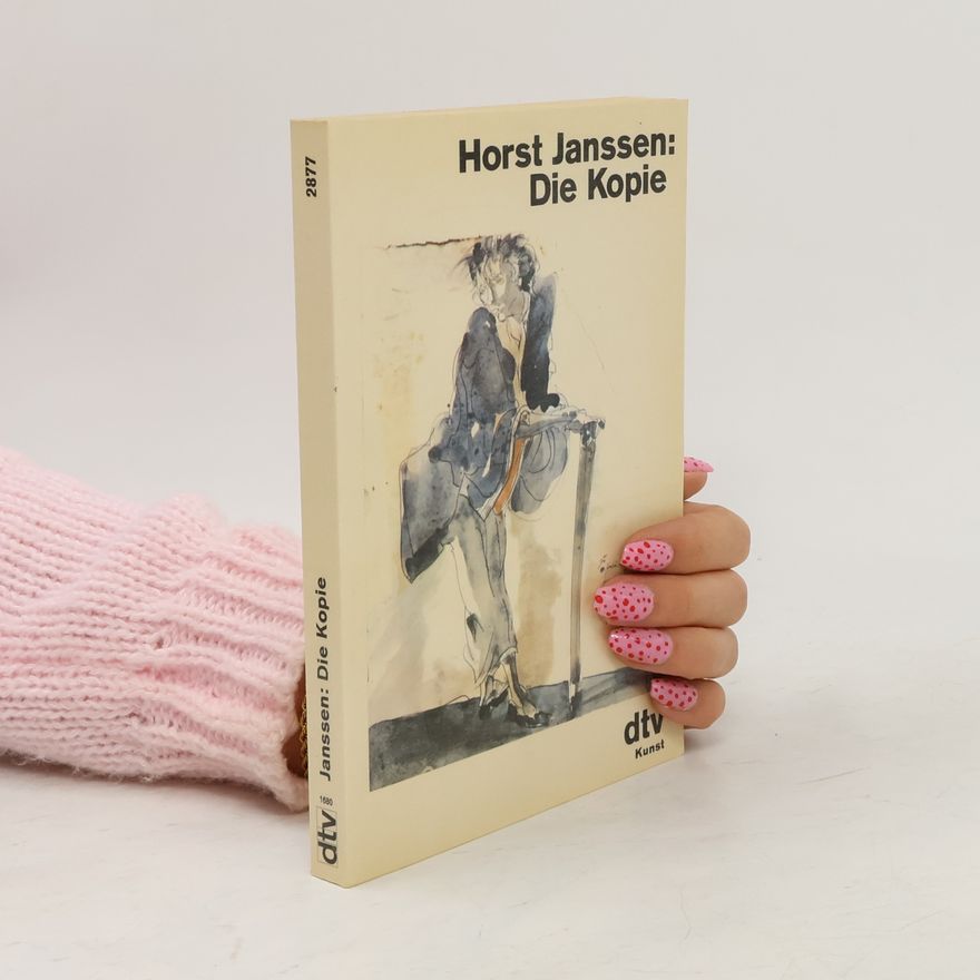Horst Janssen Die Kopie