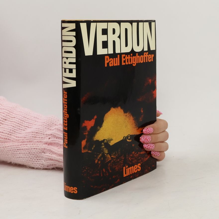 Paul C. Ettighoffer Verdun