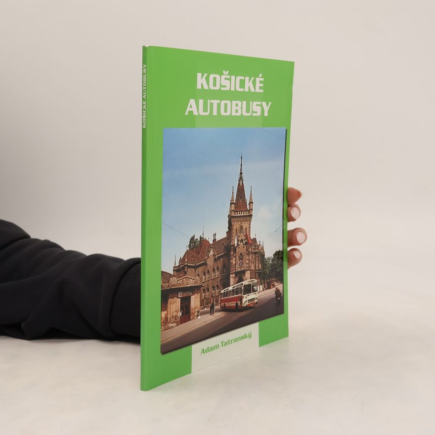 Adam Tatranský Košické autobusy