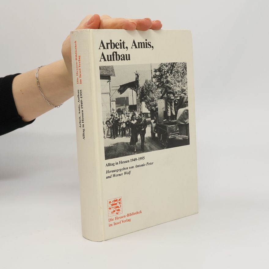 Werner Wolf-Holzäpfel Die Hessen-Bibliothek: Arbeit, Amis, Aufbau