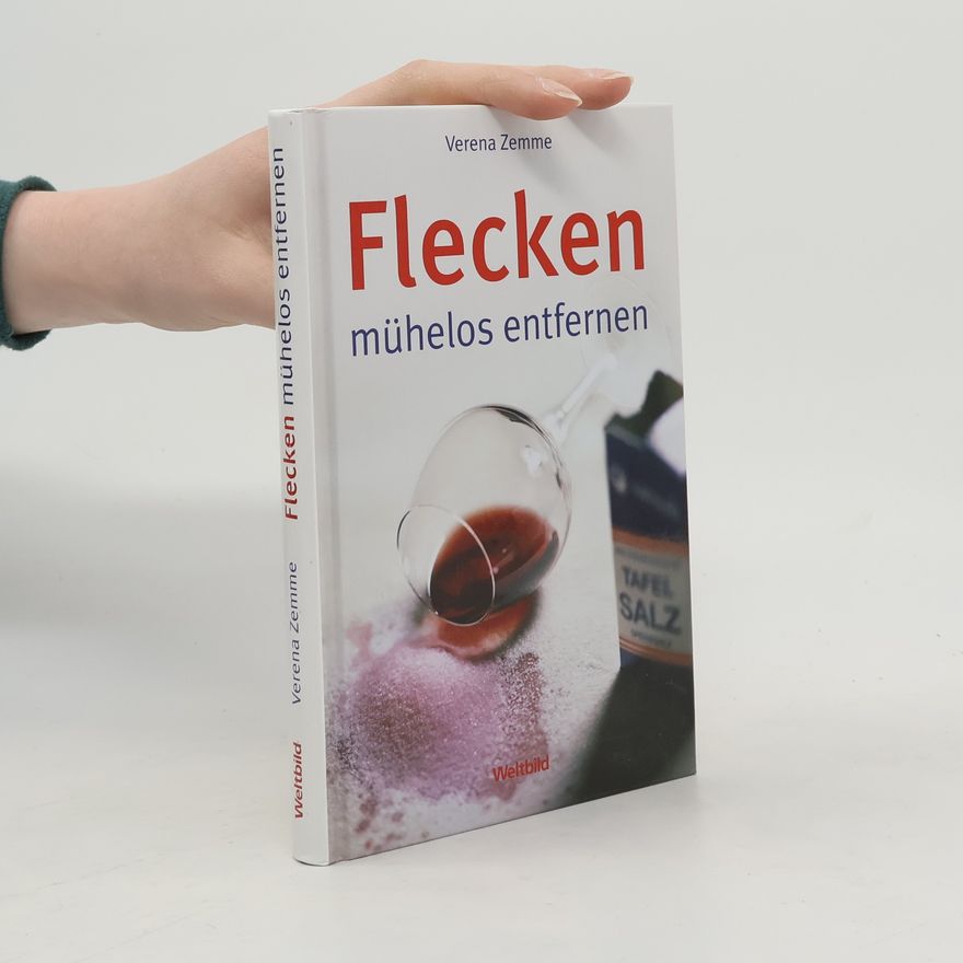 Verena Zemme Flecken mühelos entfernen
