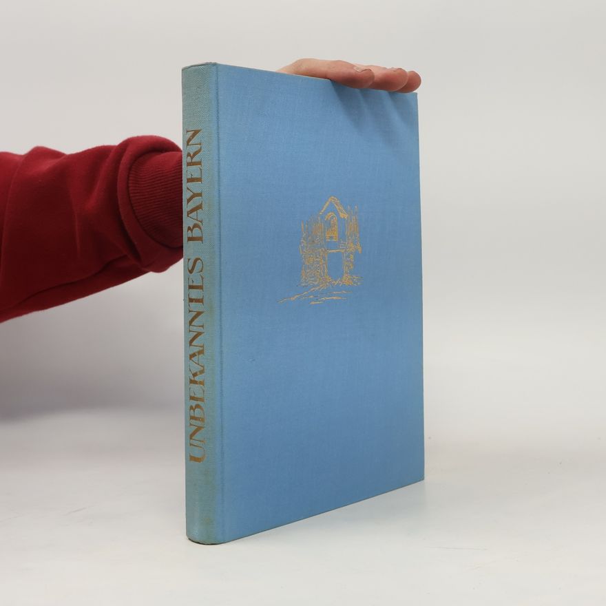 Autorenkollektiv Unbekanntes Bayern