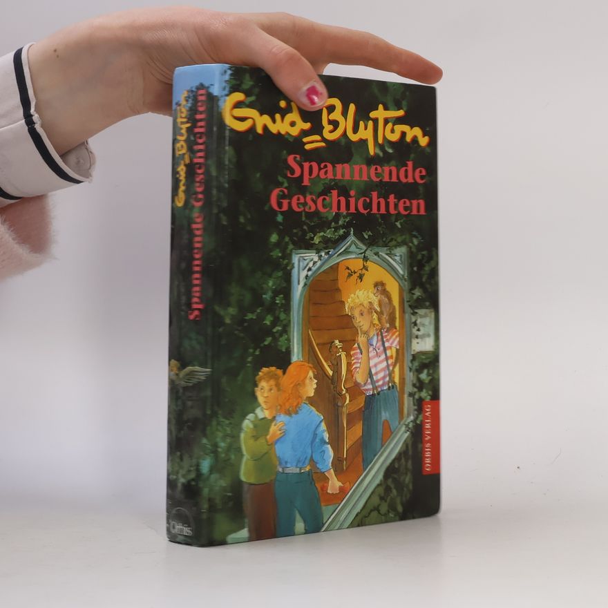 Enid Blyton Spannende Geschichten