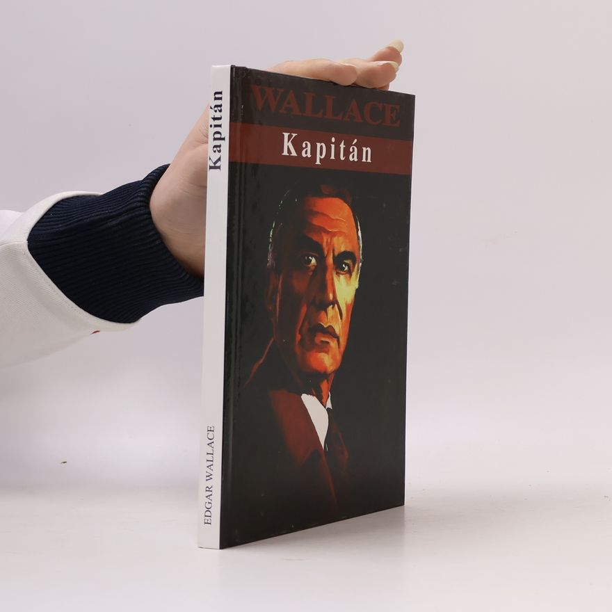 Edgar Wallace Kapitán / Vůdce