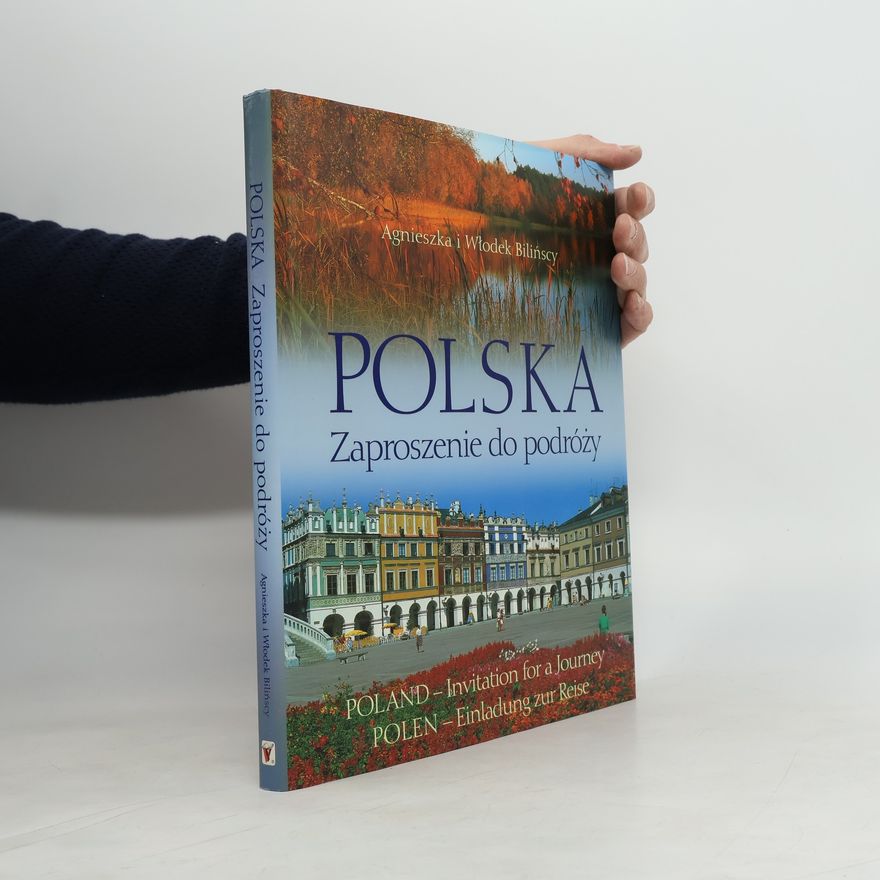 Agnieszka Bilińscy Polska zaproszenie do podróży