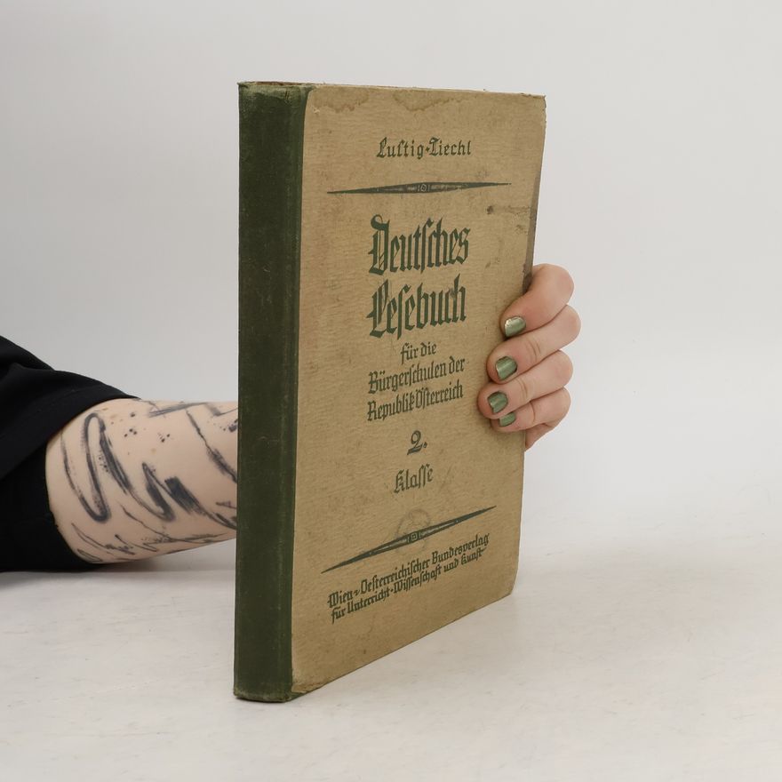 Margarete Bauer-Hild Deutsches Lesebuch für die Bürgerschulen der Republik Österreich 2