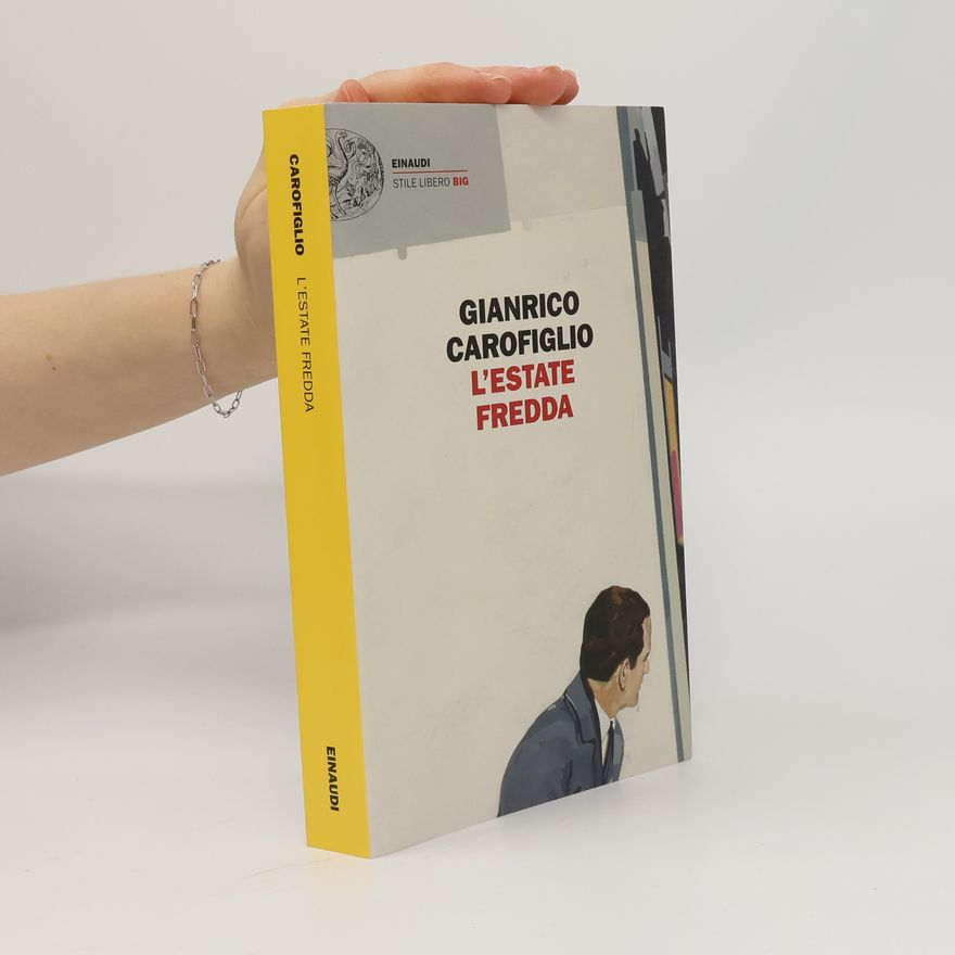 Gianrico Carofiglio L'estate fredda