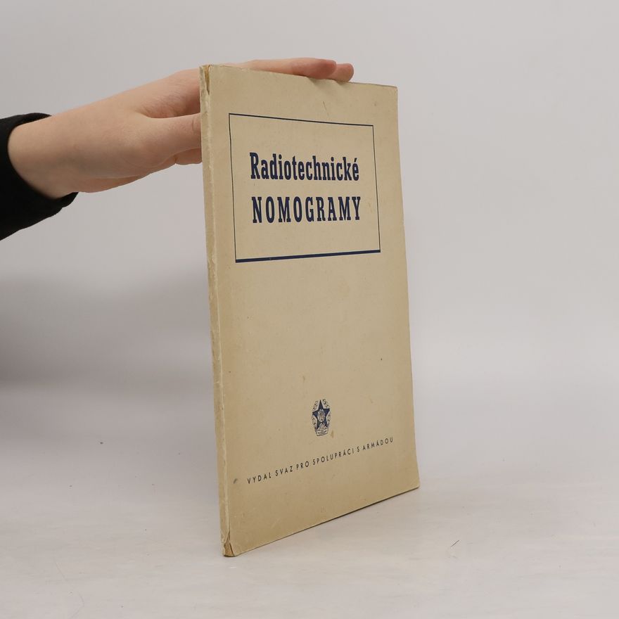 Kolektiv autorů Radiotechnické nomogramy