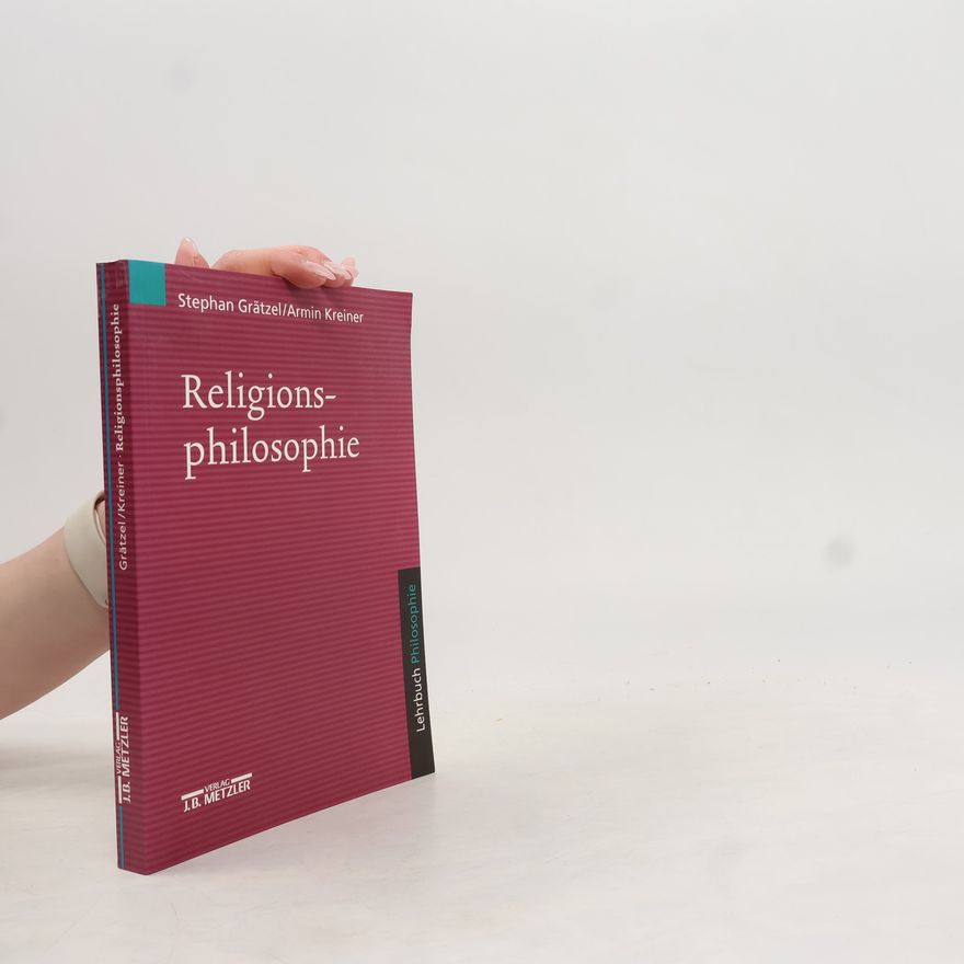 Stephan Grätzel Religionsphilosophie