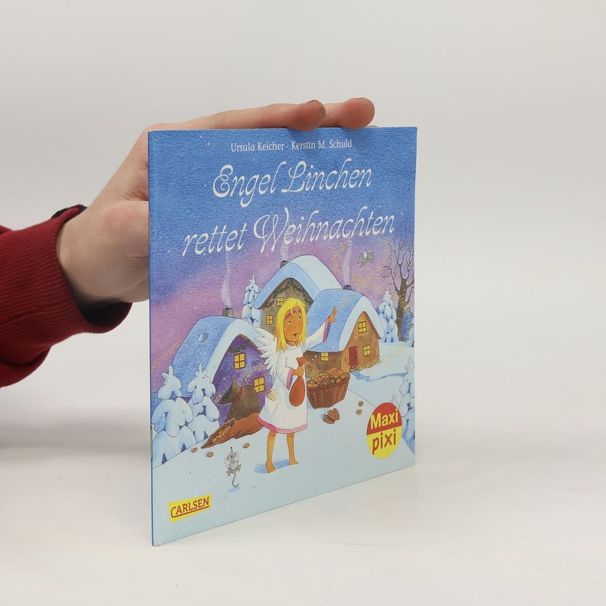 Ursula Keicher Engel Linchen rettet Weihnachten