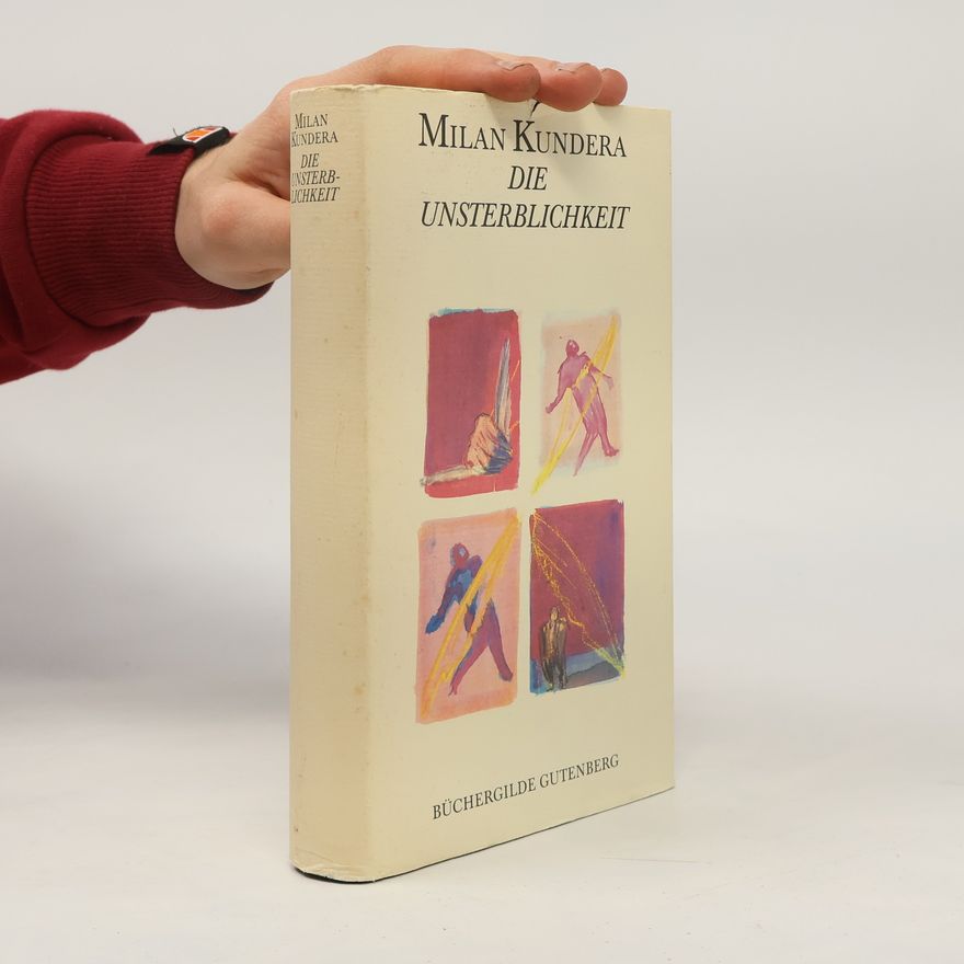 Milan Kundera Die Unsterblichkeit
