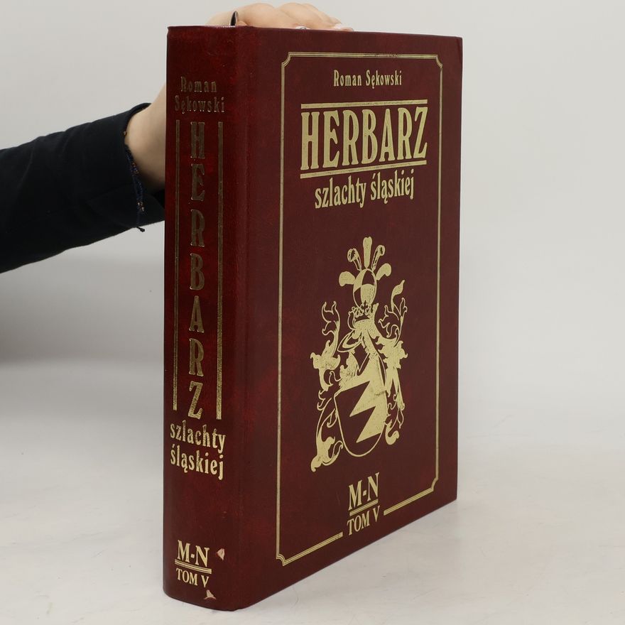 Roman Sękowski Herbarz szlachty śląskiej
