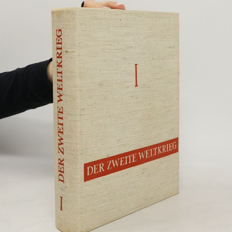 Collectif d'auteurs Der Zweite Weltkrieg I