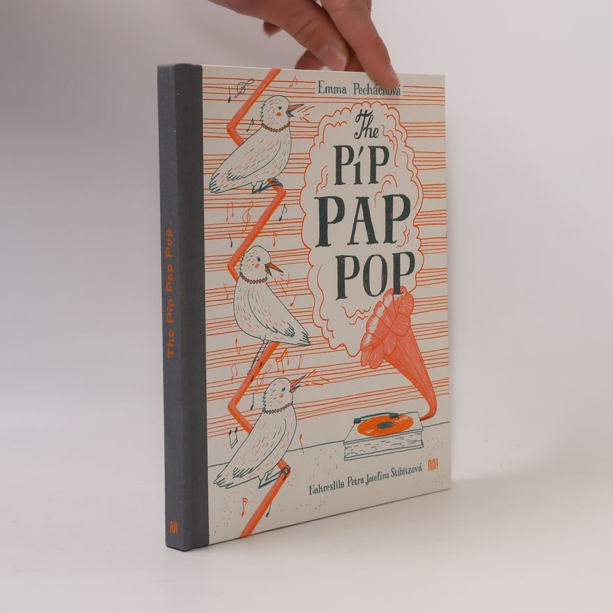 Emma Hanzlíková The Píp Pap Pop
