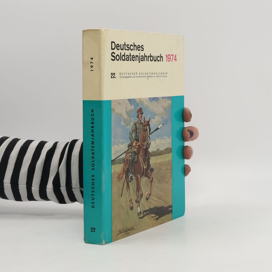 Various authors Deutsches Soldatenjahrbuch 1974
