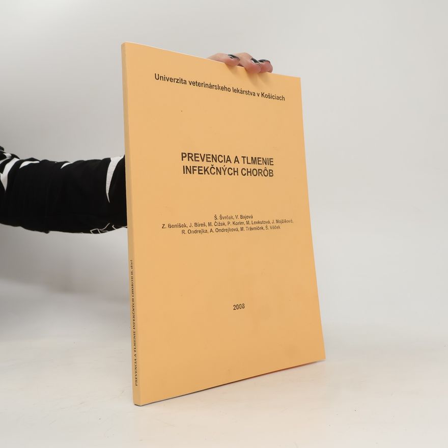 Collectif d'auteurs Prevencia a tlmenie infekčných chorob