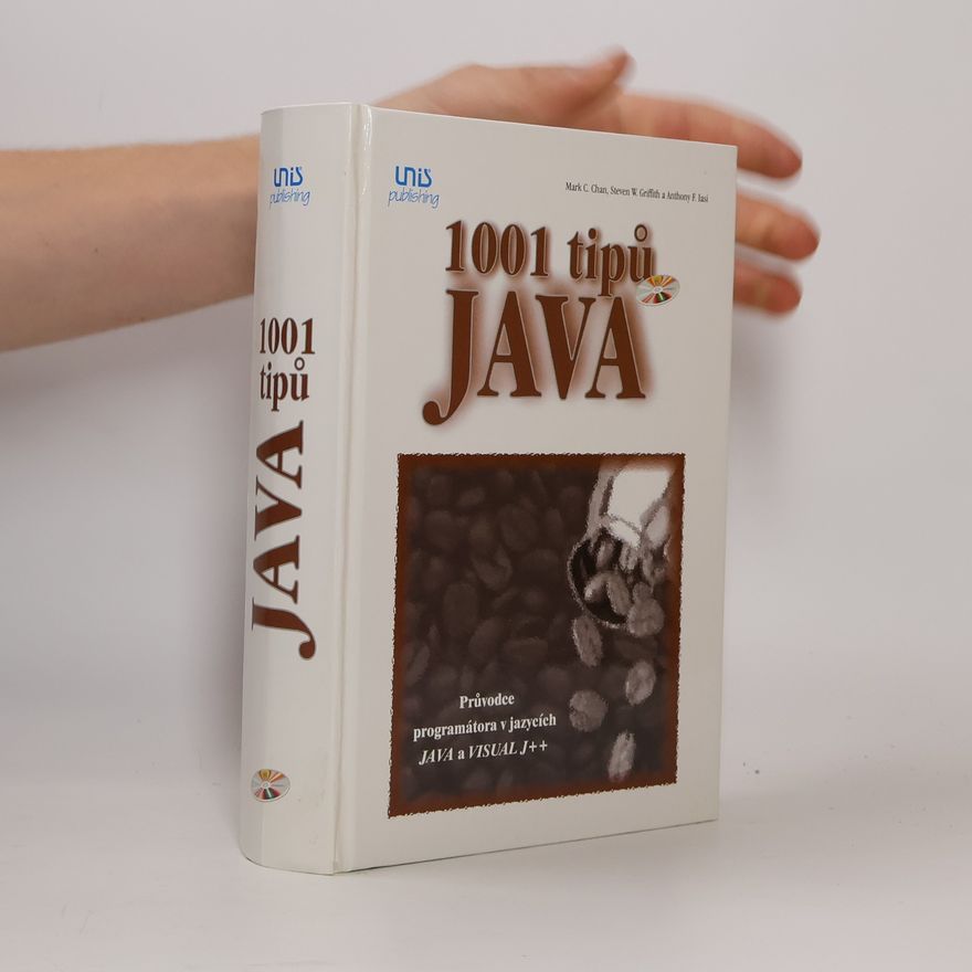 Mark C. Chan 1001 tipů Java - průvodce programátora v jazycích JAVA a VISUAL J++