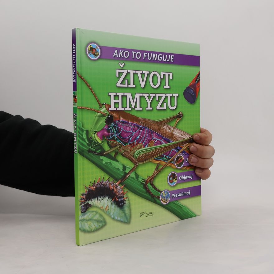 Collectif d'auteurs Ako to funguje Život hmyzu