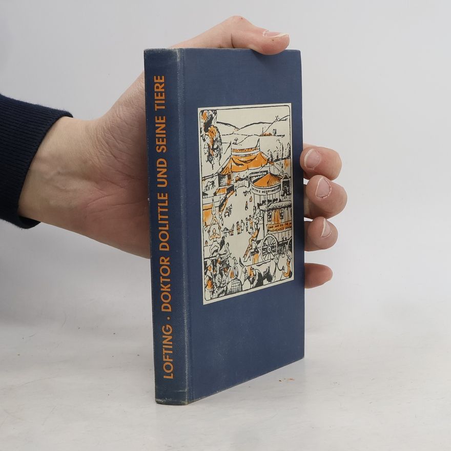 Hugh Lofting Doktor Dolittle und seine Tiere