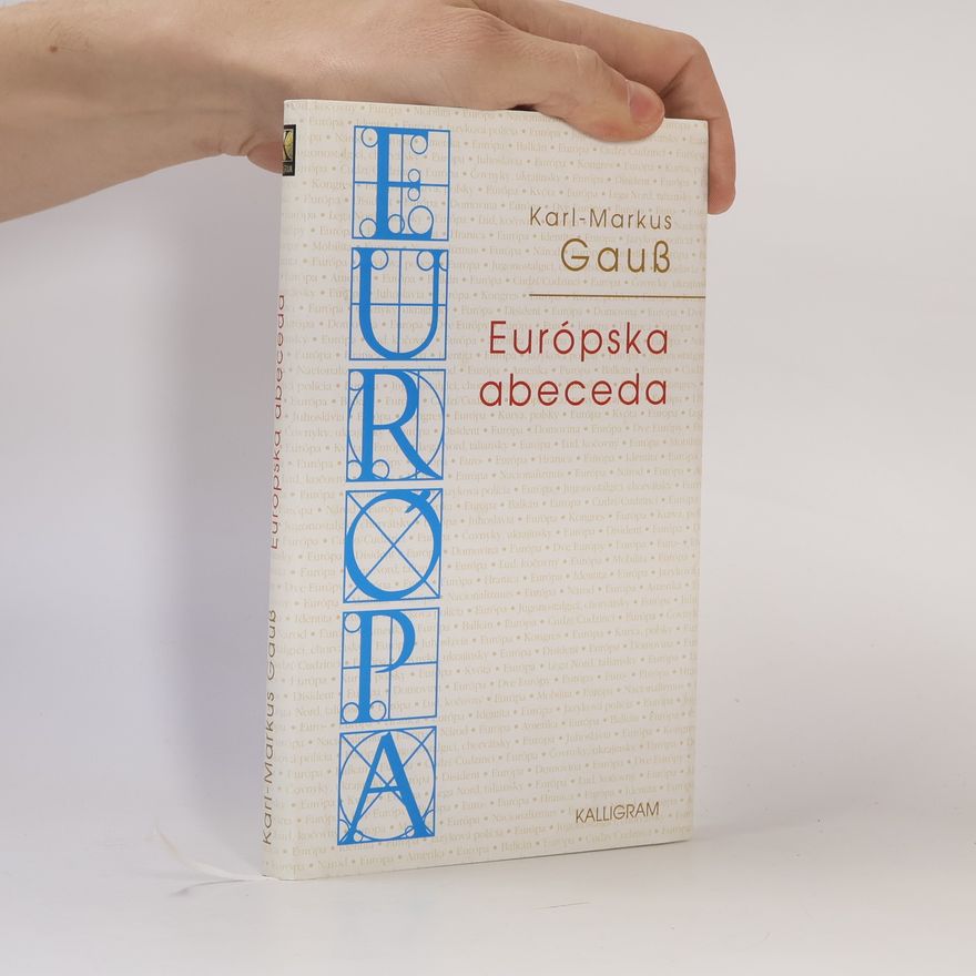 Karl-Markus Gauß Európska abeceda