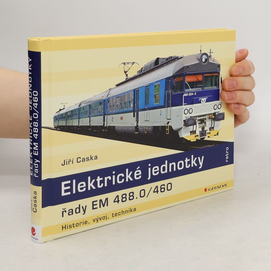 Jiří Caska Elektrické jednotky řady EM 488.0/460