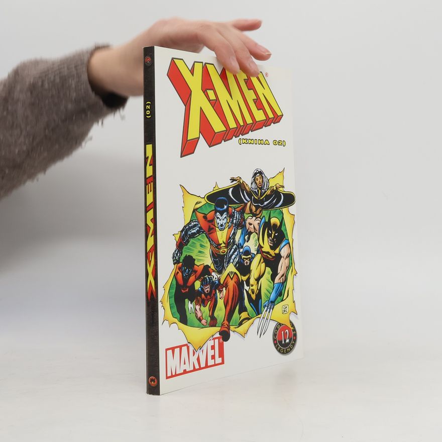 Bill Mantlo X-Men (kniha 02)