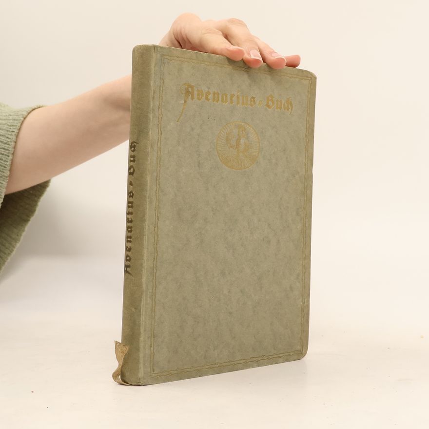 Wilhelm Stapel Avenarius-Buch: ein Bild des Mannes aus seinen Gedichten und Aufsätzen