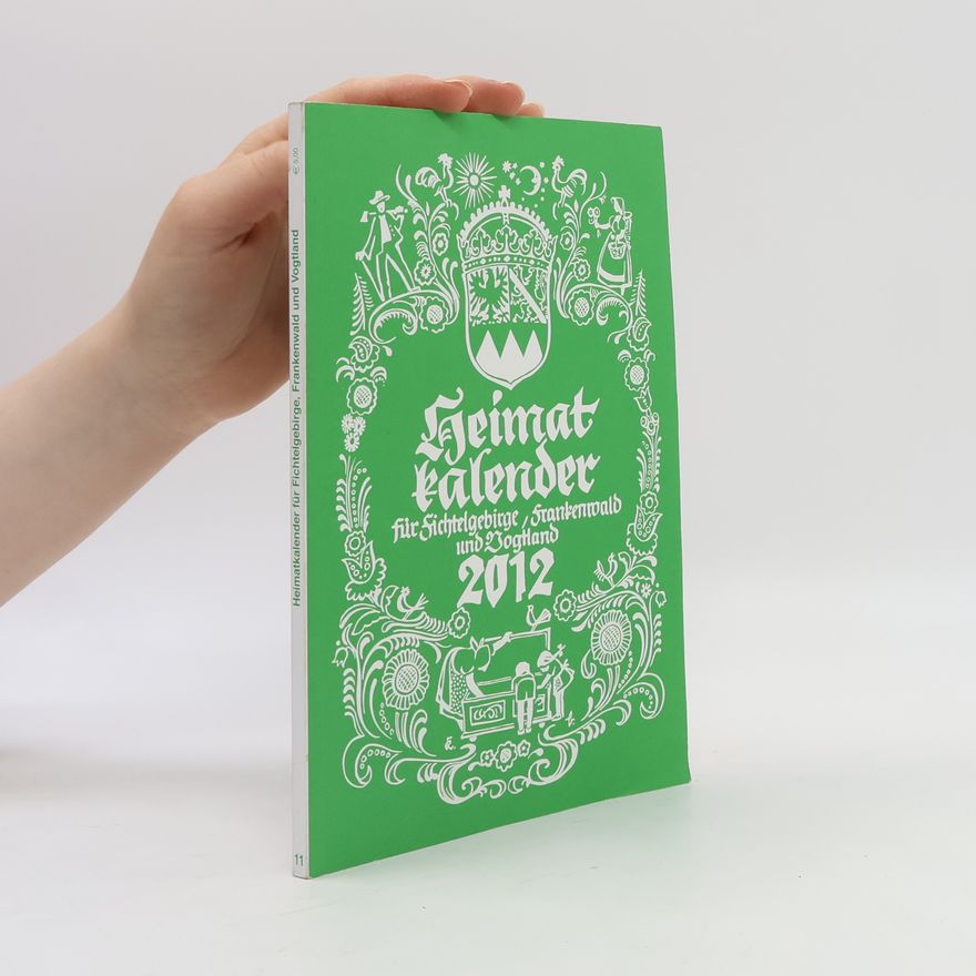 AA.VV. Heimatkalender für Fichtelgebirge, Frankenwald und Vogtland