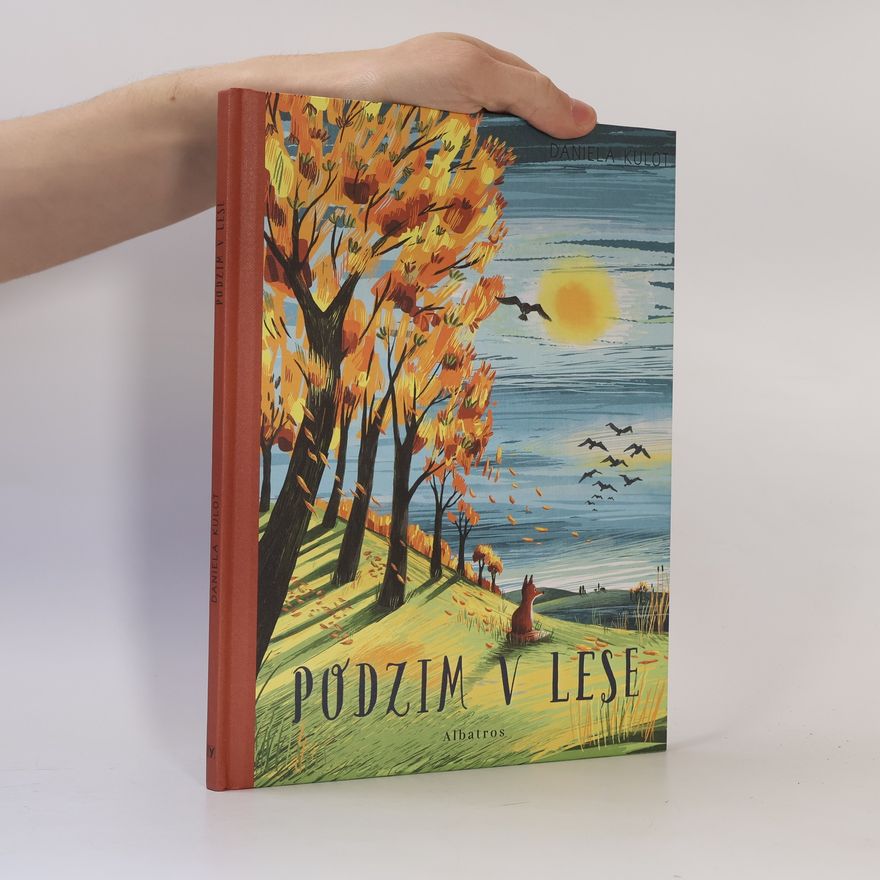 Daniela Kulot Podzim v lese