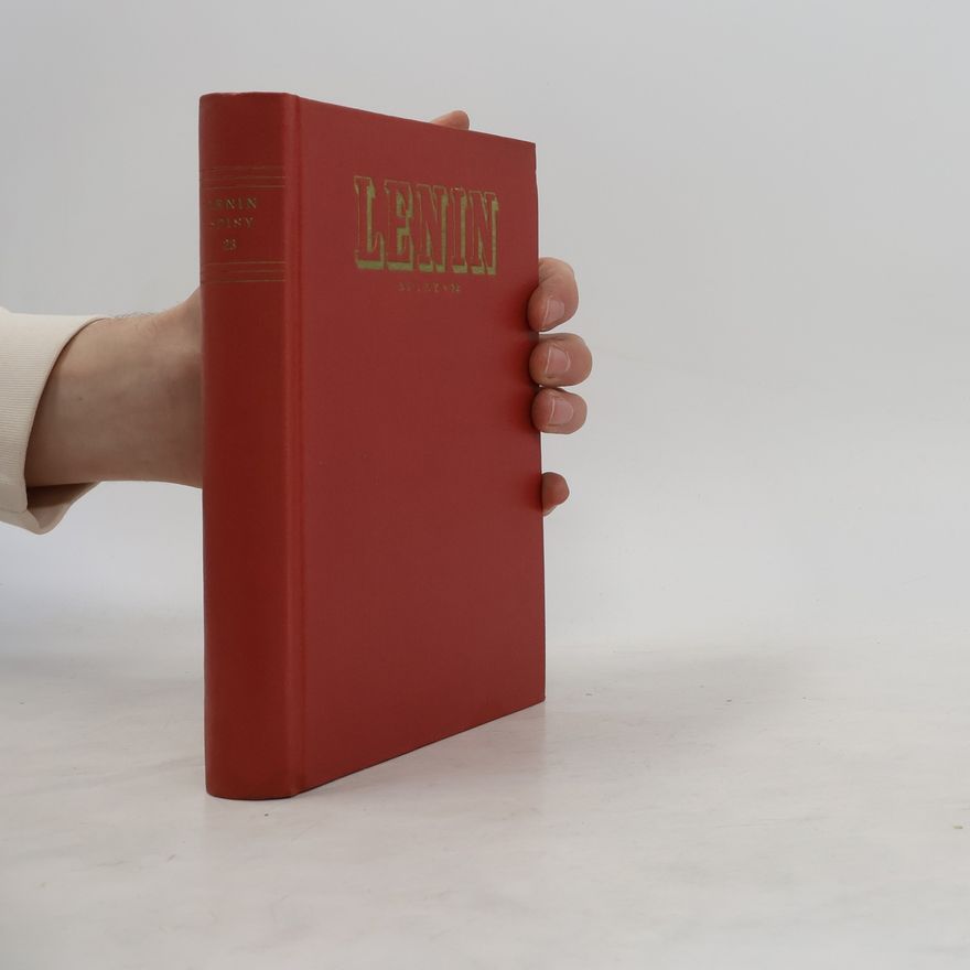 Vladimir Iľjič Lenin Lenin Spisy 23.