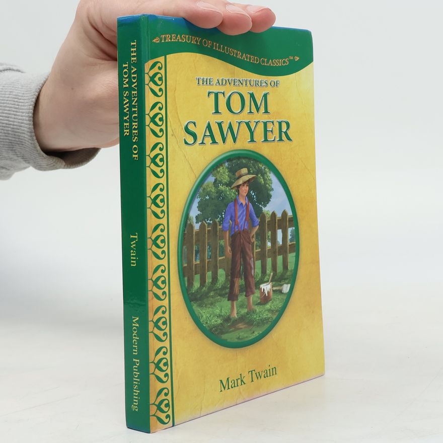 Mark Twain The Adventures of Tom Sawyer