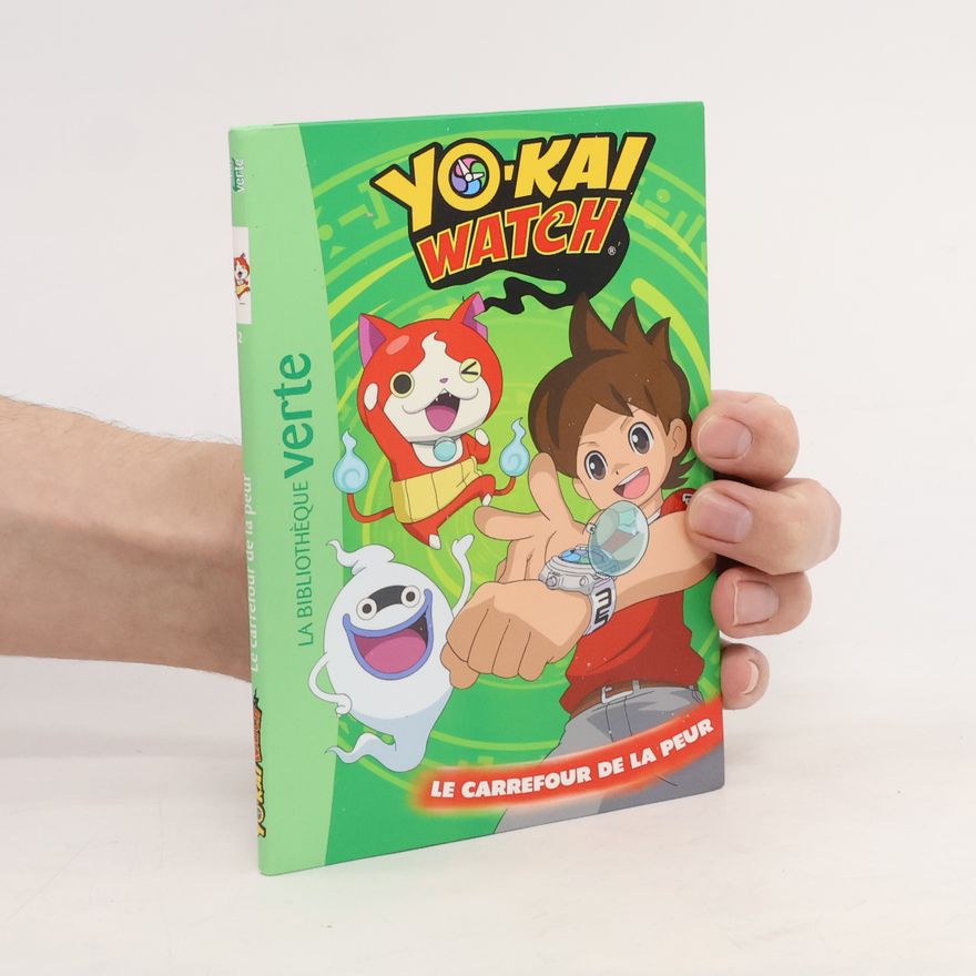 Elizabeth Barféty Yo-Kai Watch - 2: Le carrefour de la peur