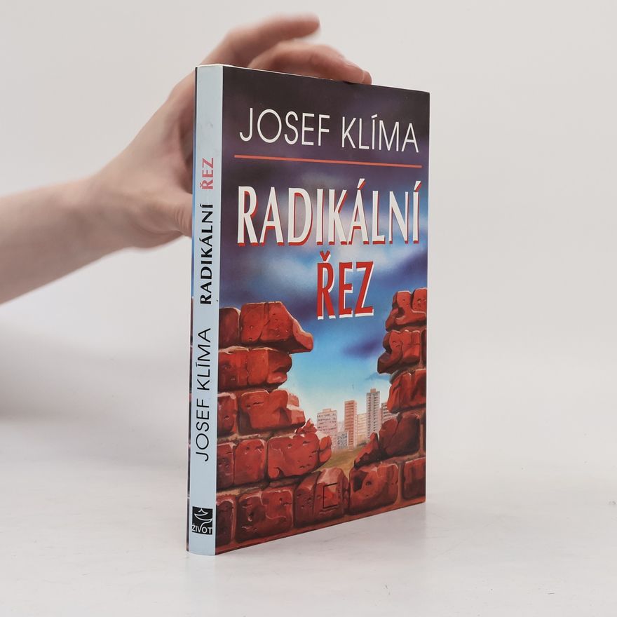 Josef Klíma Radikální řez