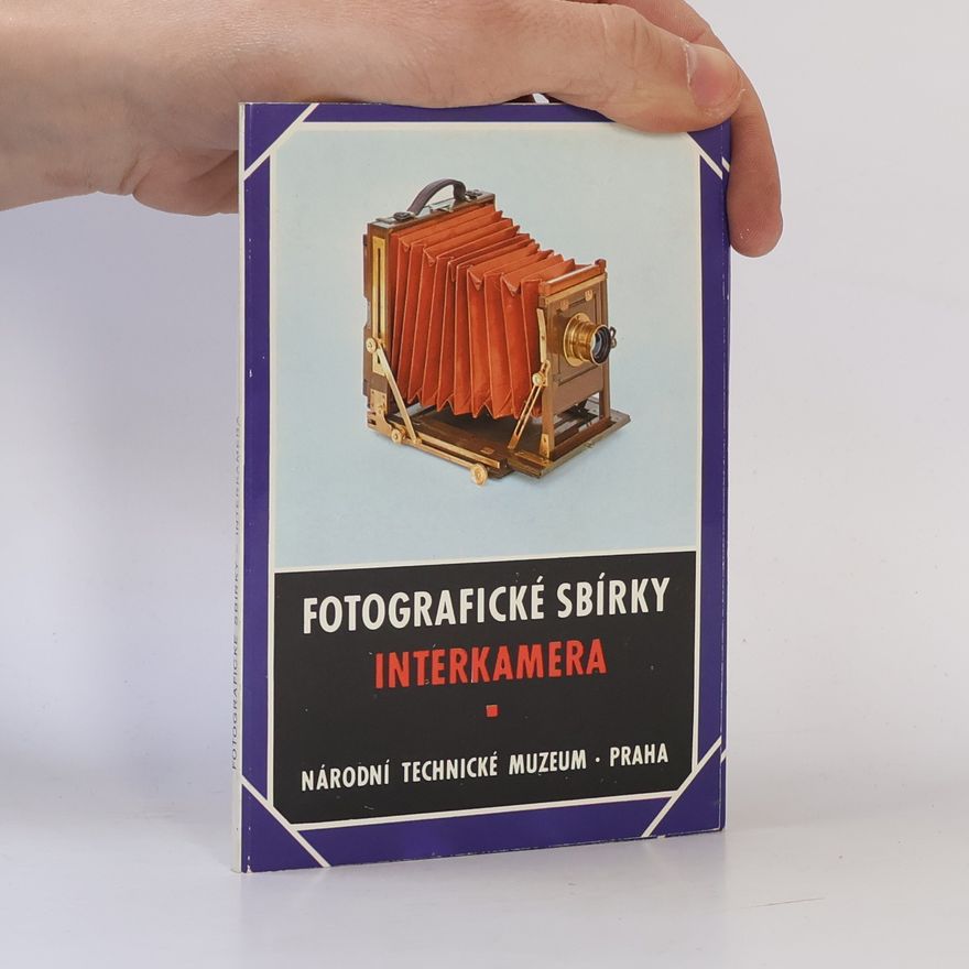Auteurscollectief Fotografické sbírky. Interkamera