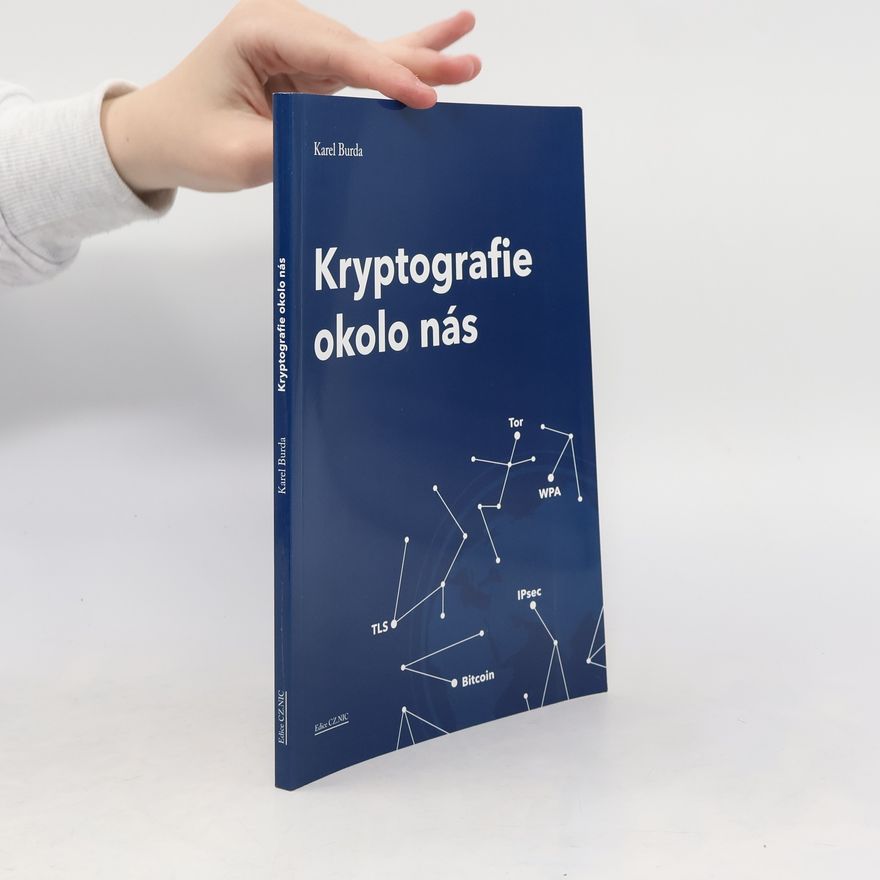 Karel Burda Kryptografie okolo nás
