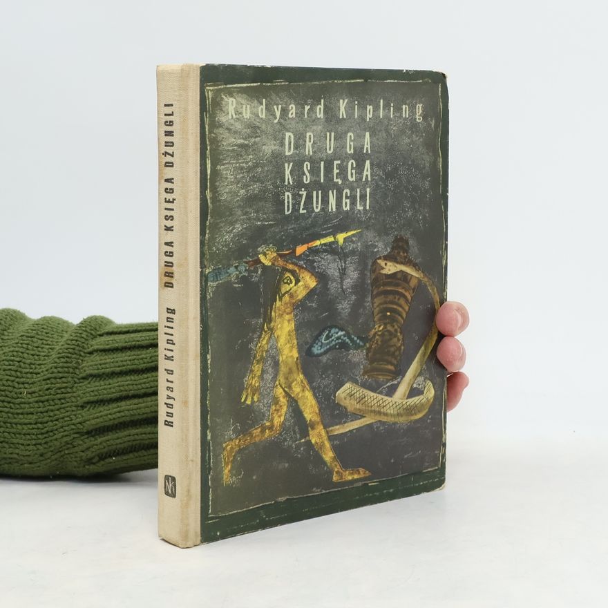 Rudyard Kipling Ksiega dzungli druga