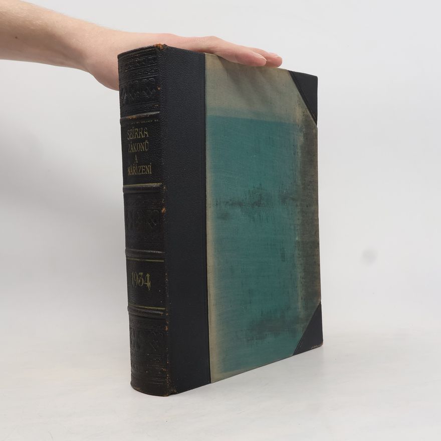 Autorenkollektiv Sbírka zákonů a nařízení státu československého 1934