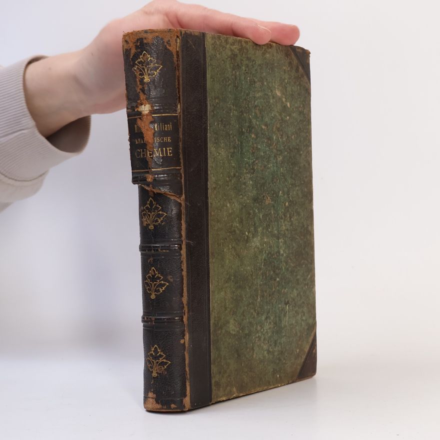Wilhelm von Miller Kurzes Lehrbuch der Analytischen Chemie