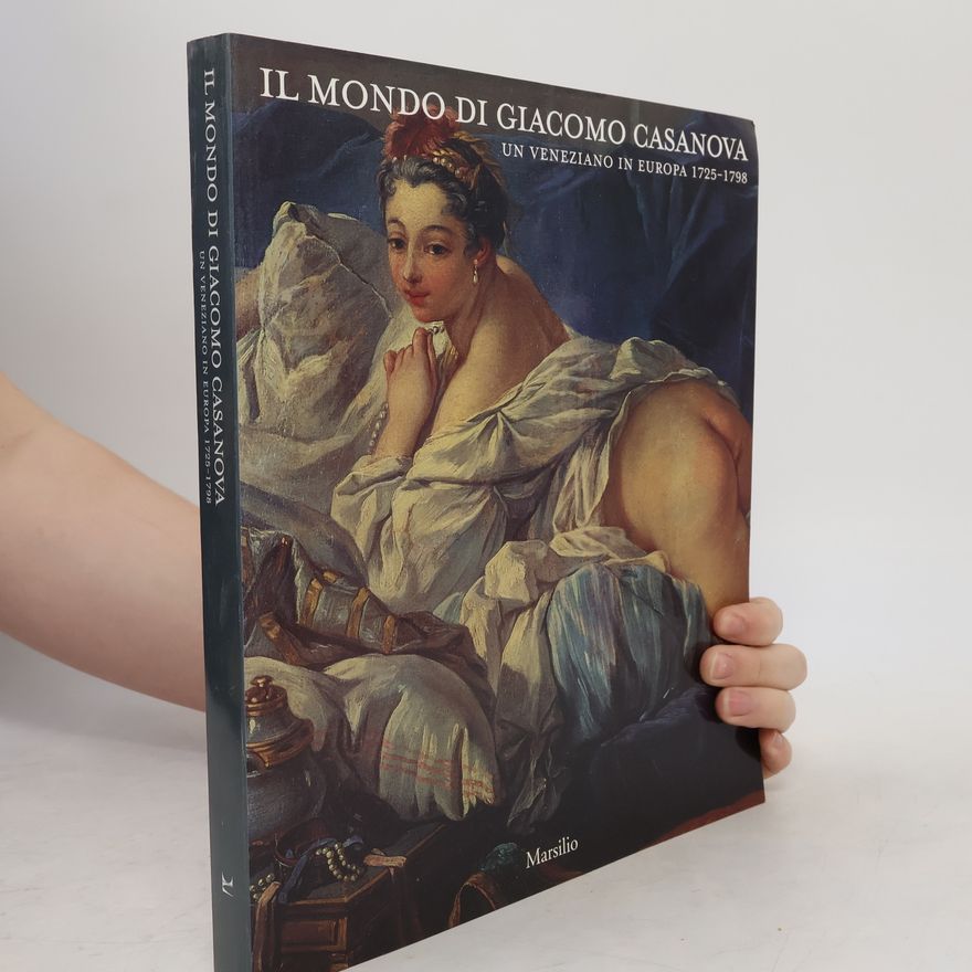 M.G. Romanelli Il mondo di Giacomo Casanova